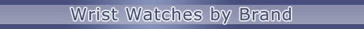 Wrist Watches, sorted by Brand/Manufacturer