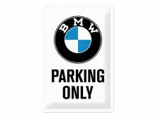Deko-Blechschild / Retro-Reklameschild BMW - Parking Only White weiß/schwarz 30 x 20cm von Nostalgic-Art